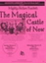 “The Magical Castle of Now” at Queens Library Elmhurst