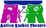 Action Racket Theatre